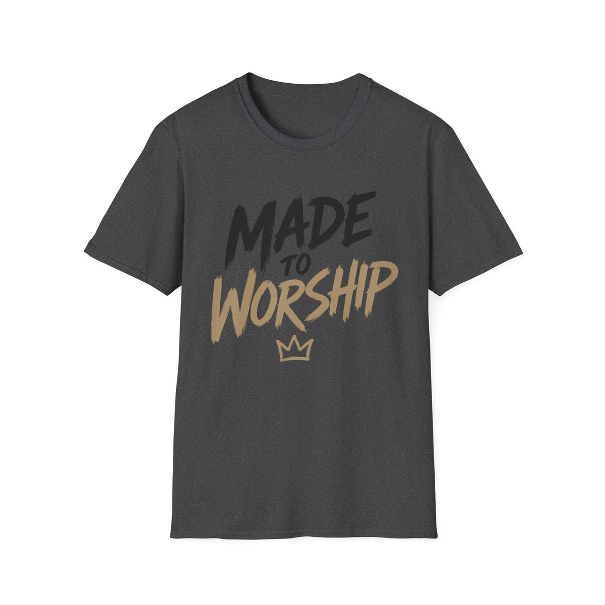 Made to Worship T-Shirt