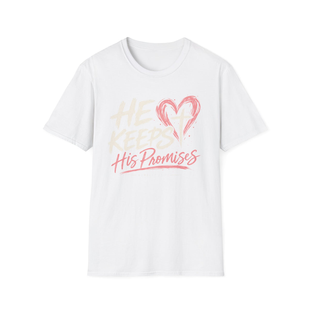 He keeps his promises T-Shirt