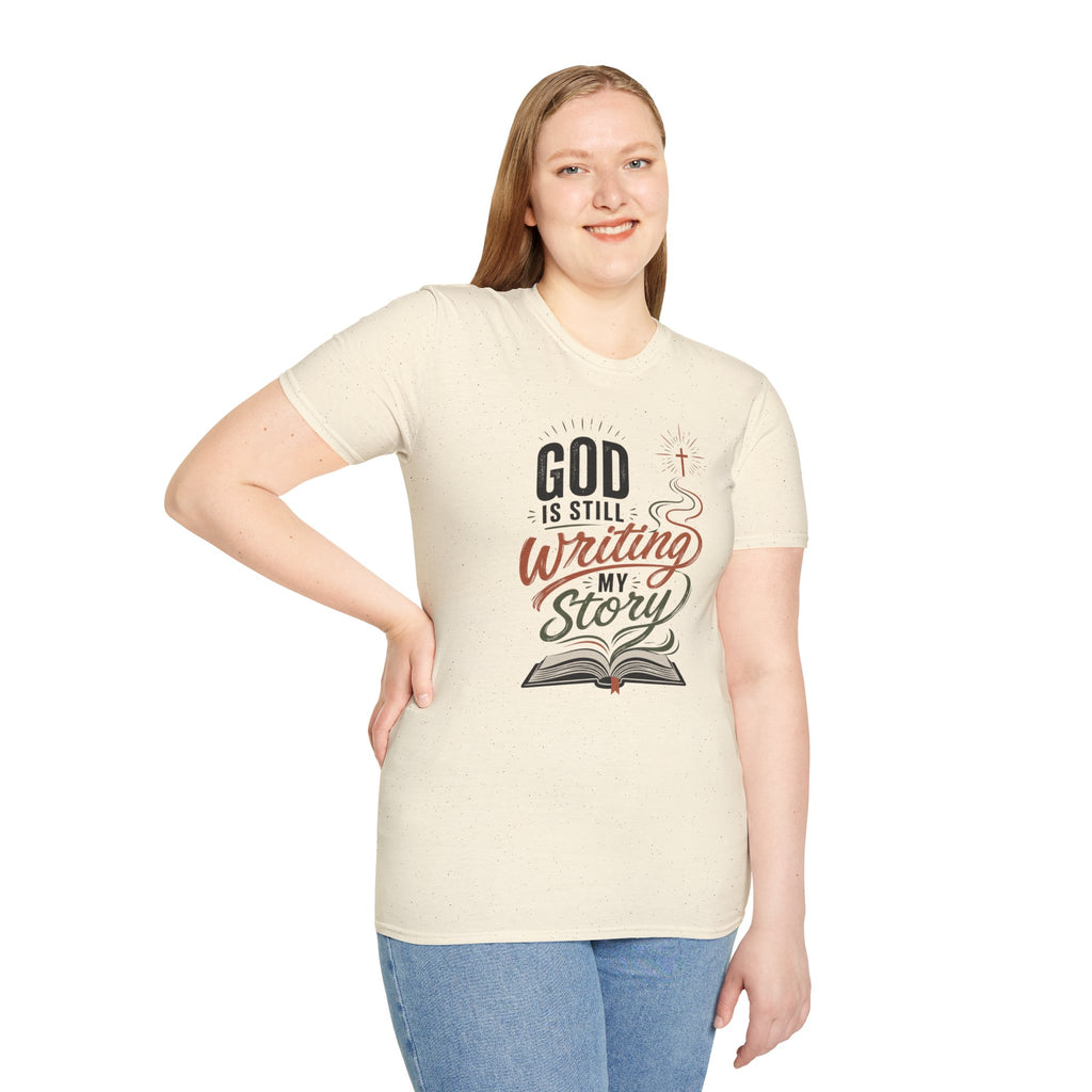 God is still writing my story T-Shirt