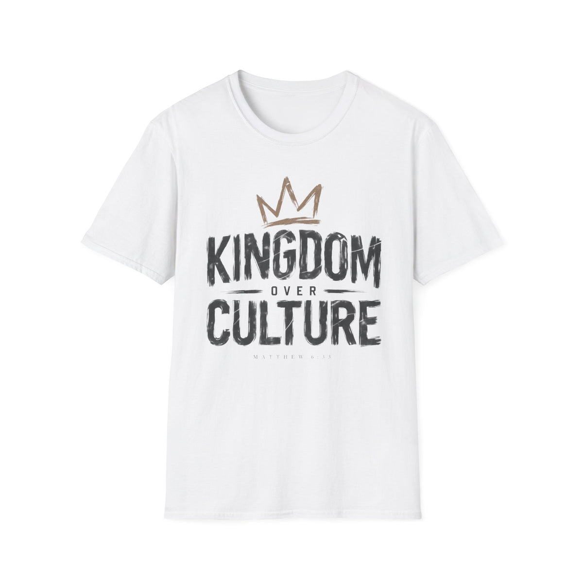 Kingdom over culture T-Shirt