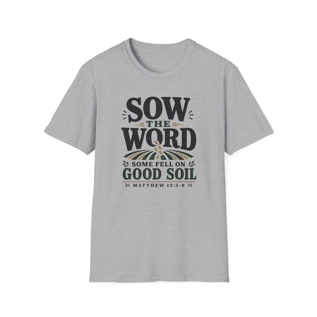 Sow the Word T-Shirt