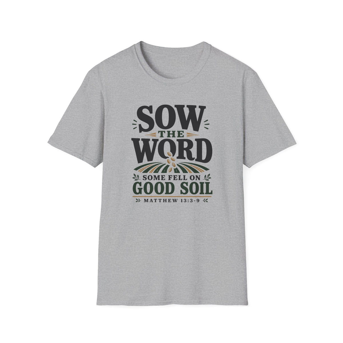 Sow the Word T-Shirt