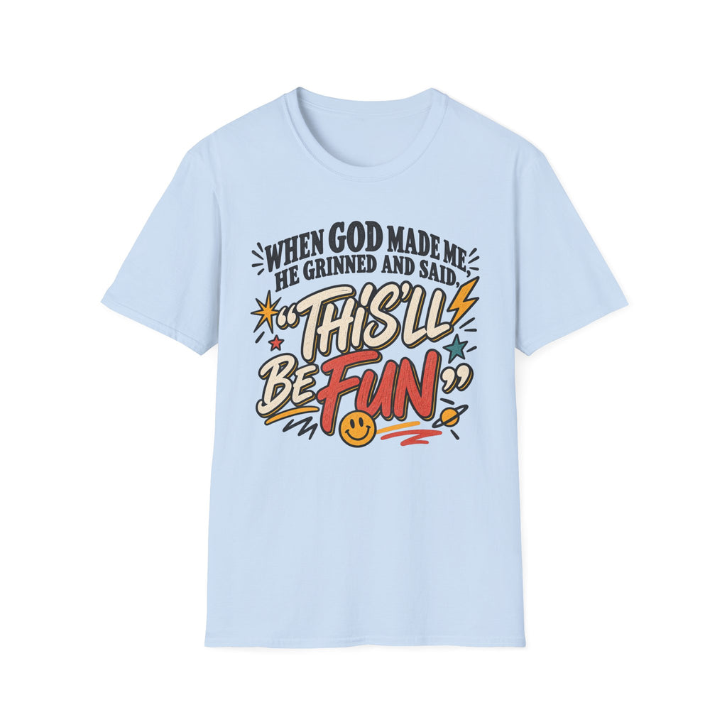 When God made meT-Shirt