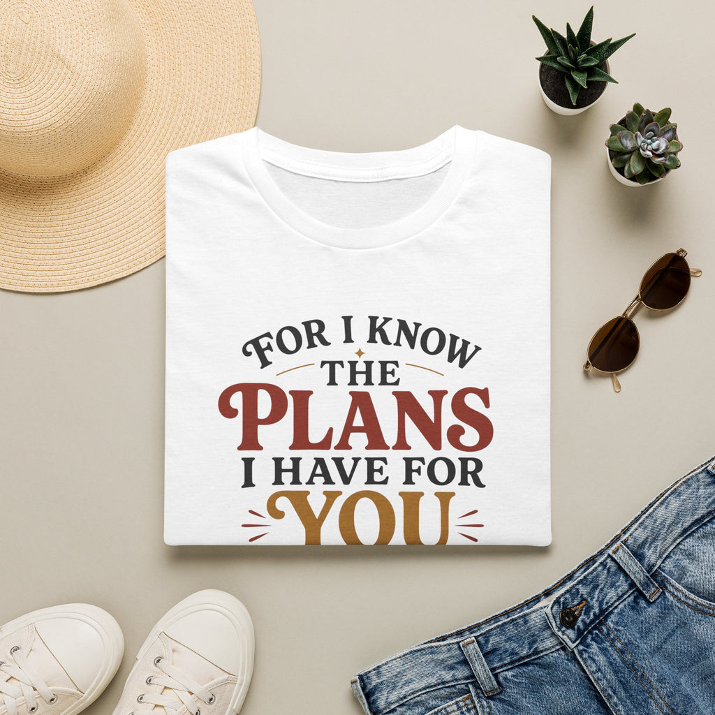 Plans I have for you T-Shirt