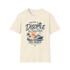 Being a disciple T-Shirt