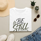Be still & know T-Shirt