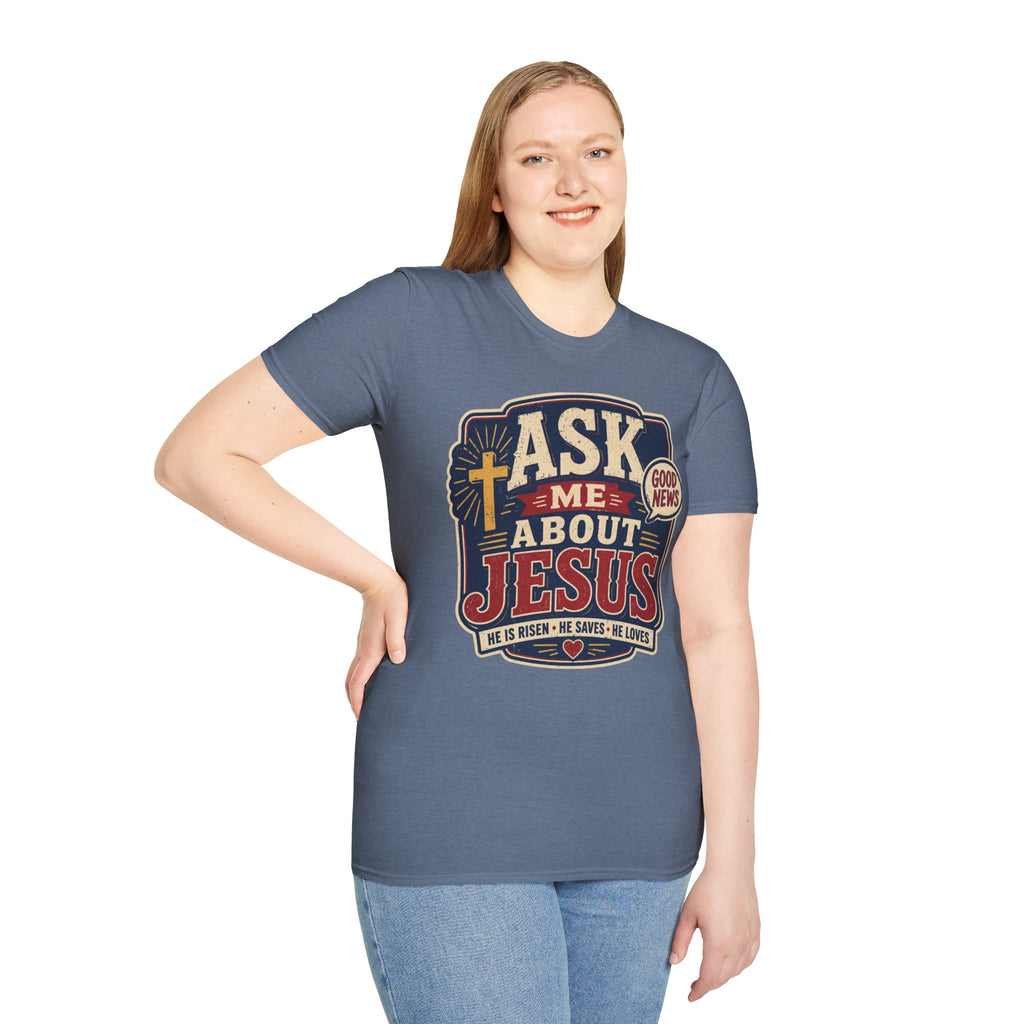 Ask me about Jesus T-Shirt