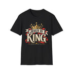 Jesus is King T-Shirt