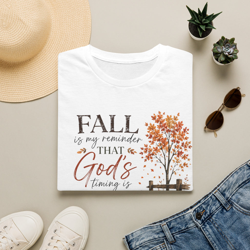 Fall is my reminder T-Shirt