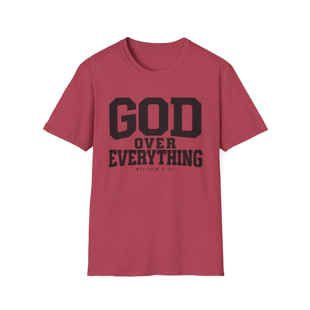 God over everything T-Shirt