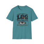 Logs before specks T-Shirt