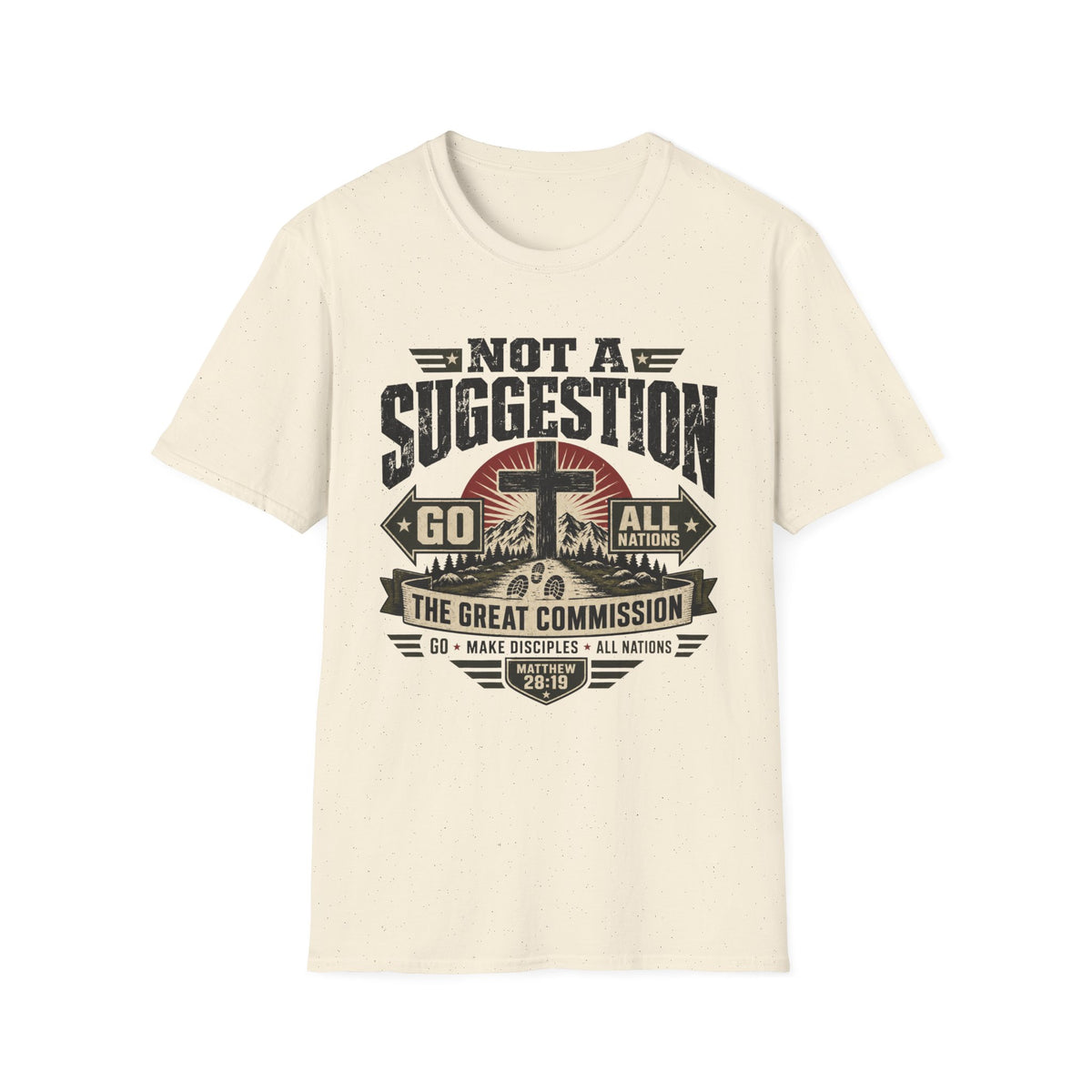 Not a Suggestion T-Shirt