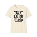 Trust in the Lord T-Shirt