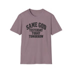 Same God T-Shirt