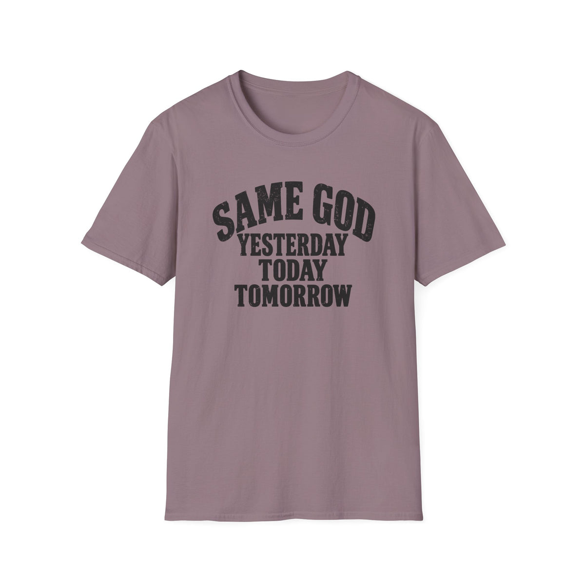 Same God T-Shirt