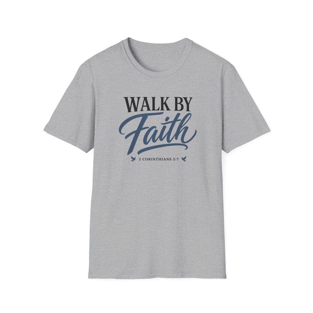 Walk by Faith T-Shirt