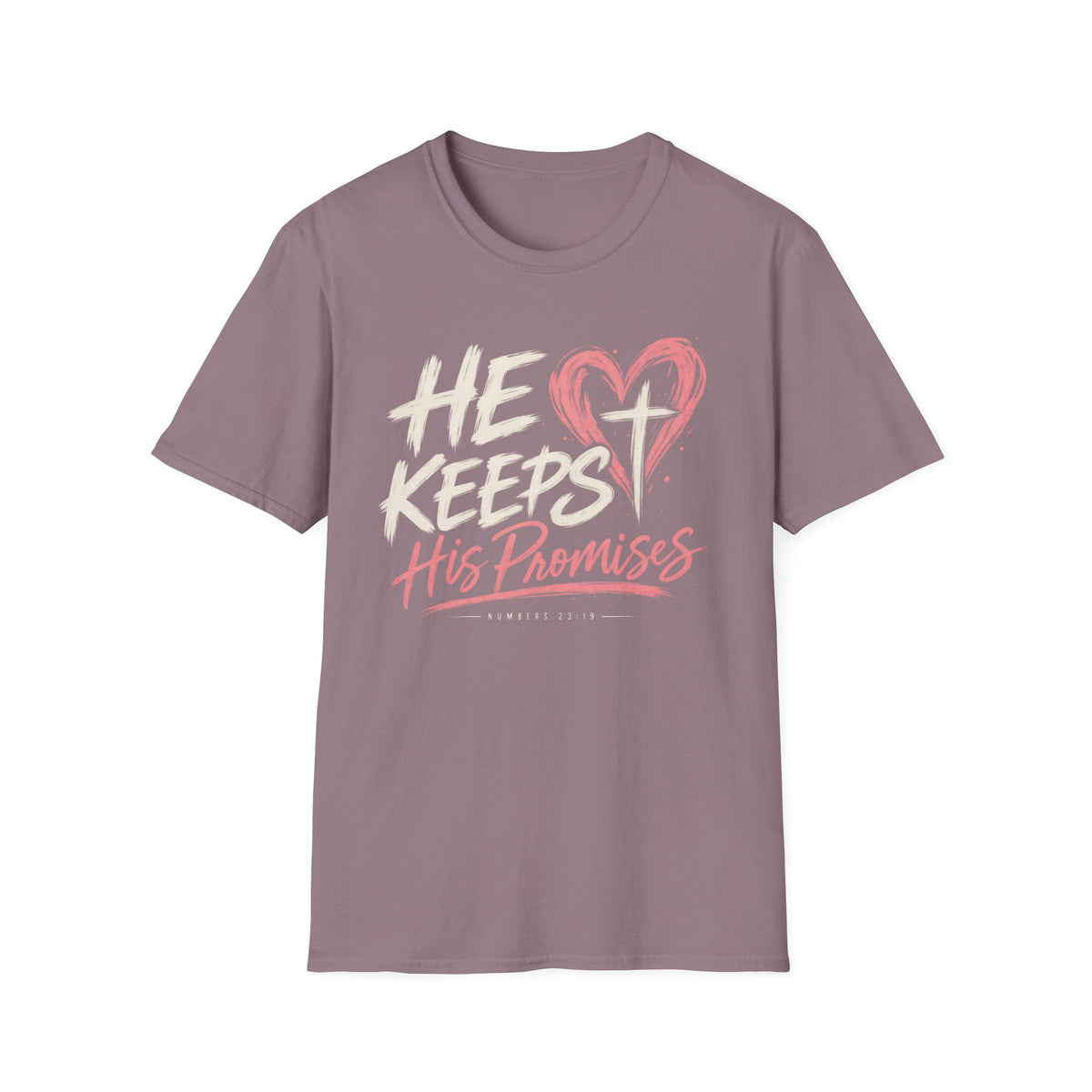 He keeps his promises T-Shirt