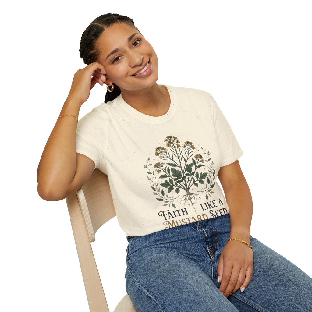 Faith like a mustard seed T-Shirt