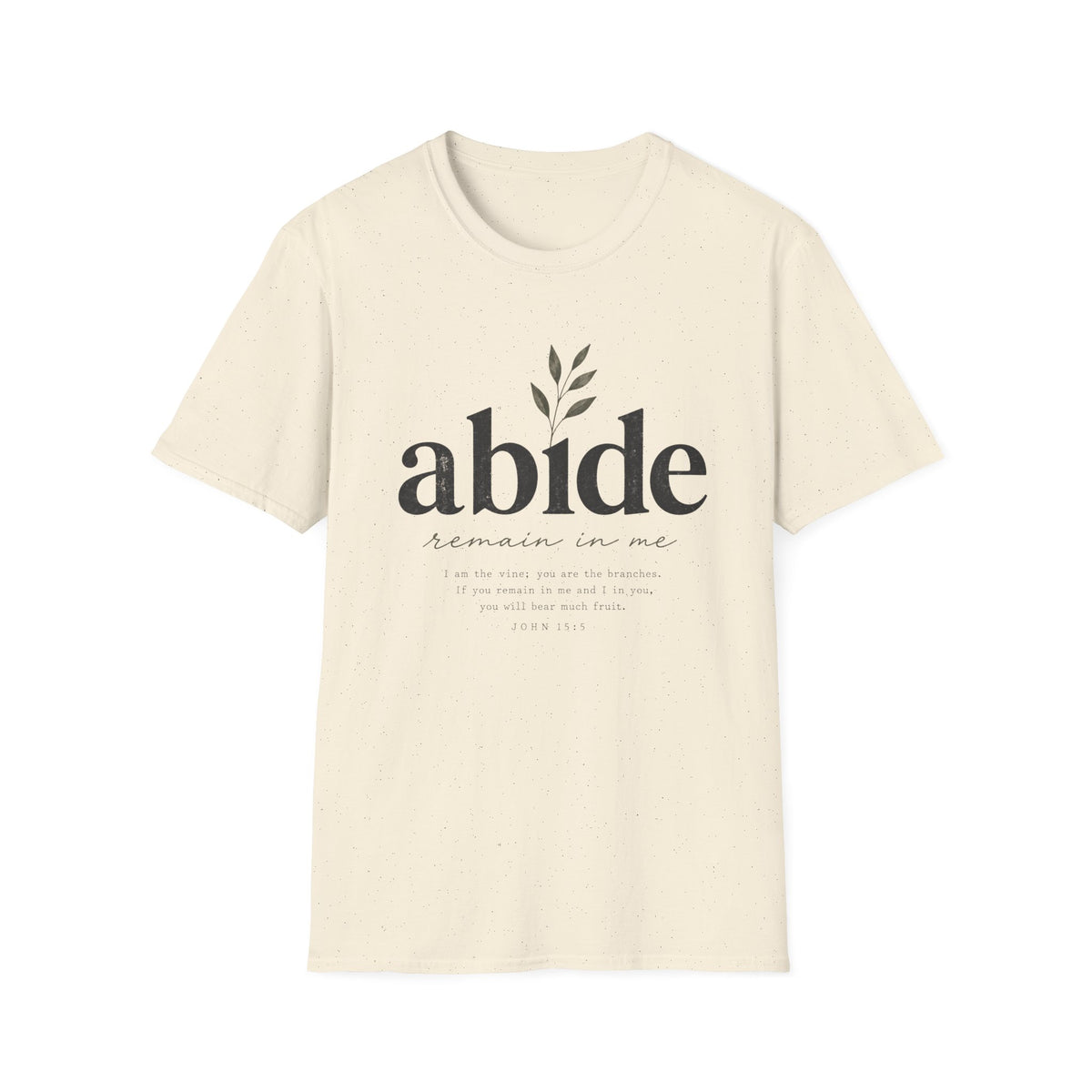 Abide T-Shirt
