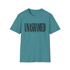 Unashamed T-Shirt