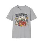 When God made meT-Shirt