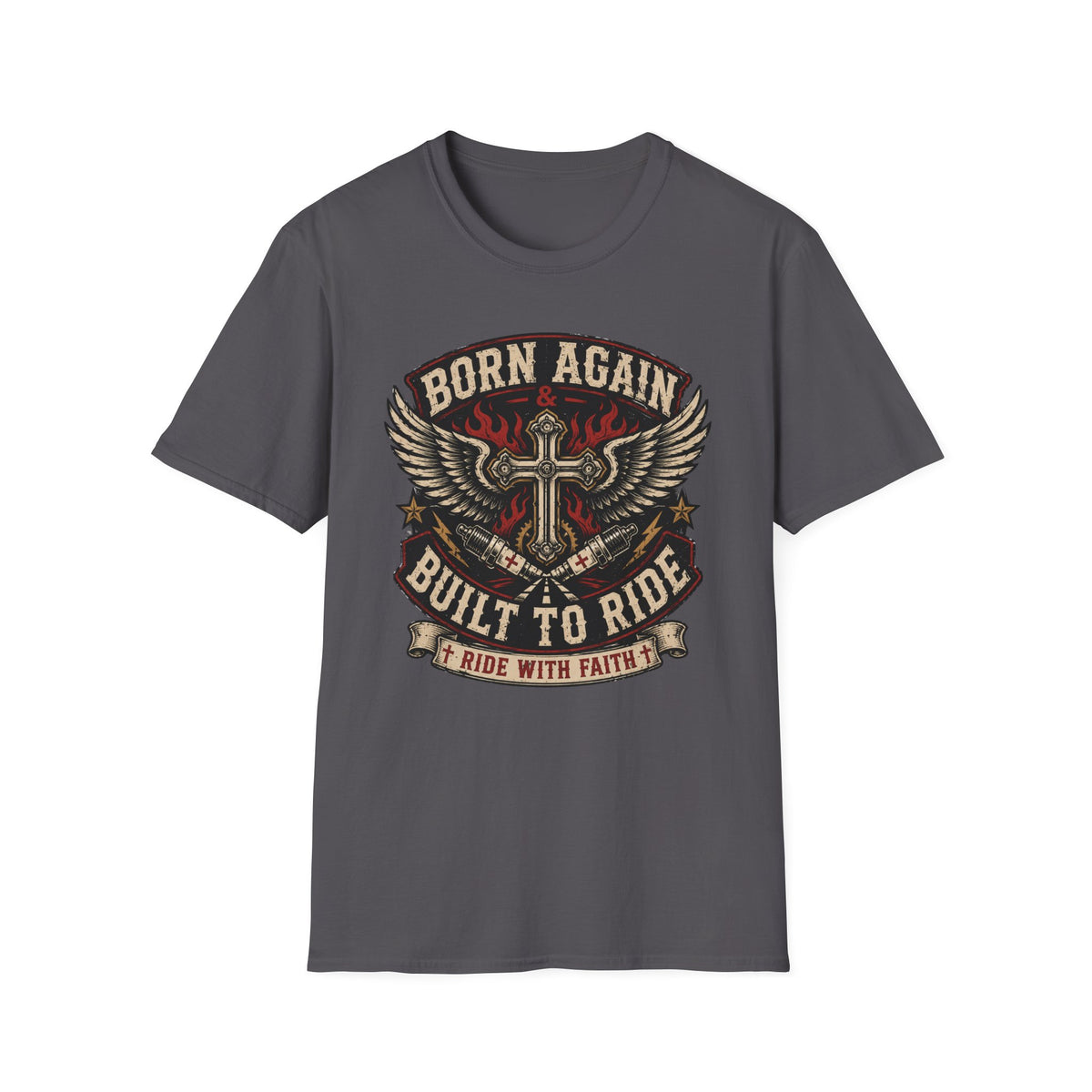 Born Again Built to Ride T-Shirt