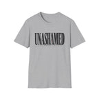 Unashamed T-Shirt