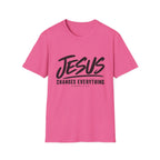 Jesus changes everything T-Shirt