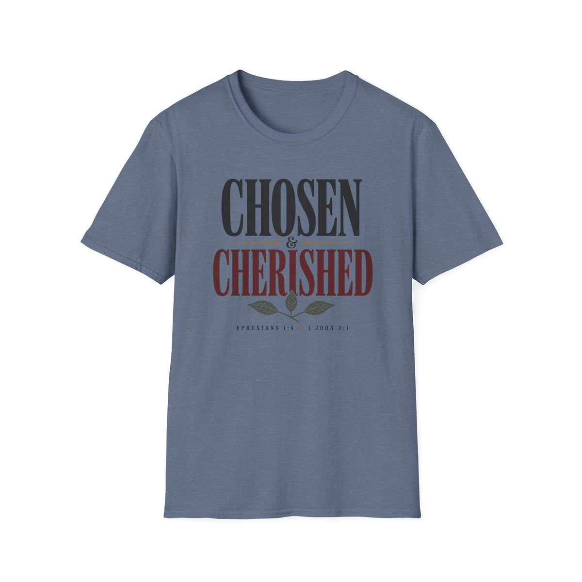 Chosen & cherished T-Shirt
