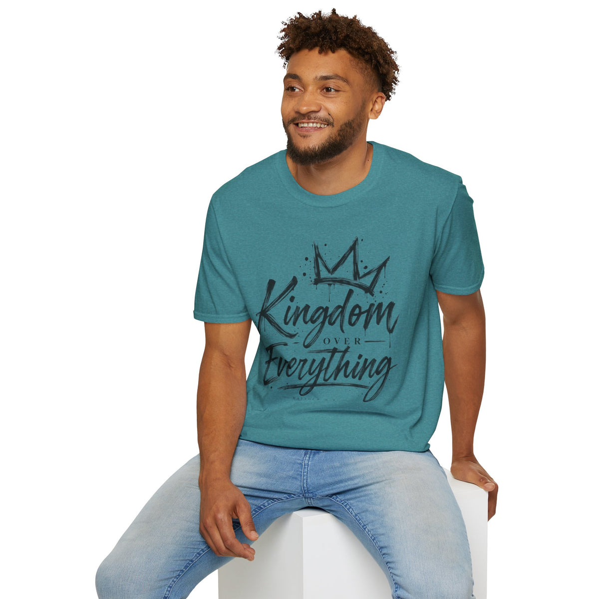 Kingdom over everything T-Shirt