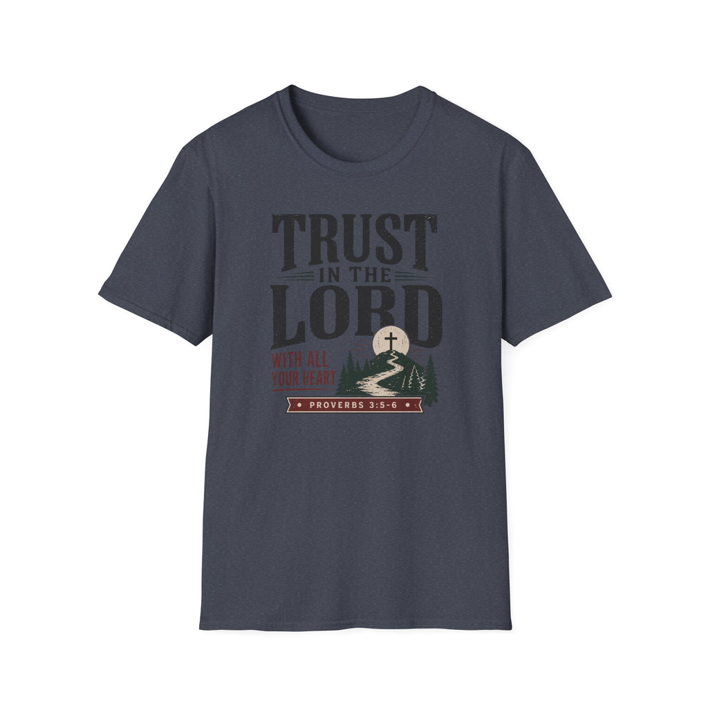 Trust in the Lord T-Shirt