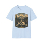 God goes before me T-Shirt