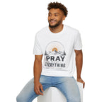 Pray about everything T-Shirt