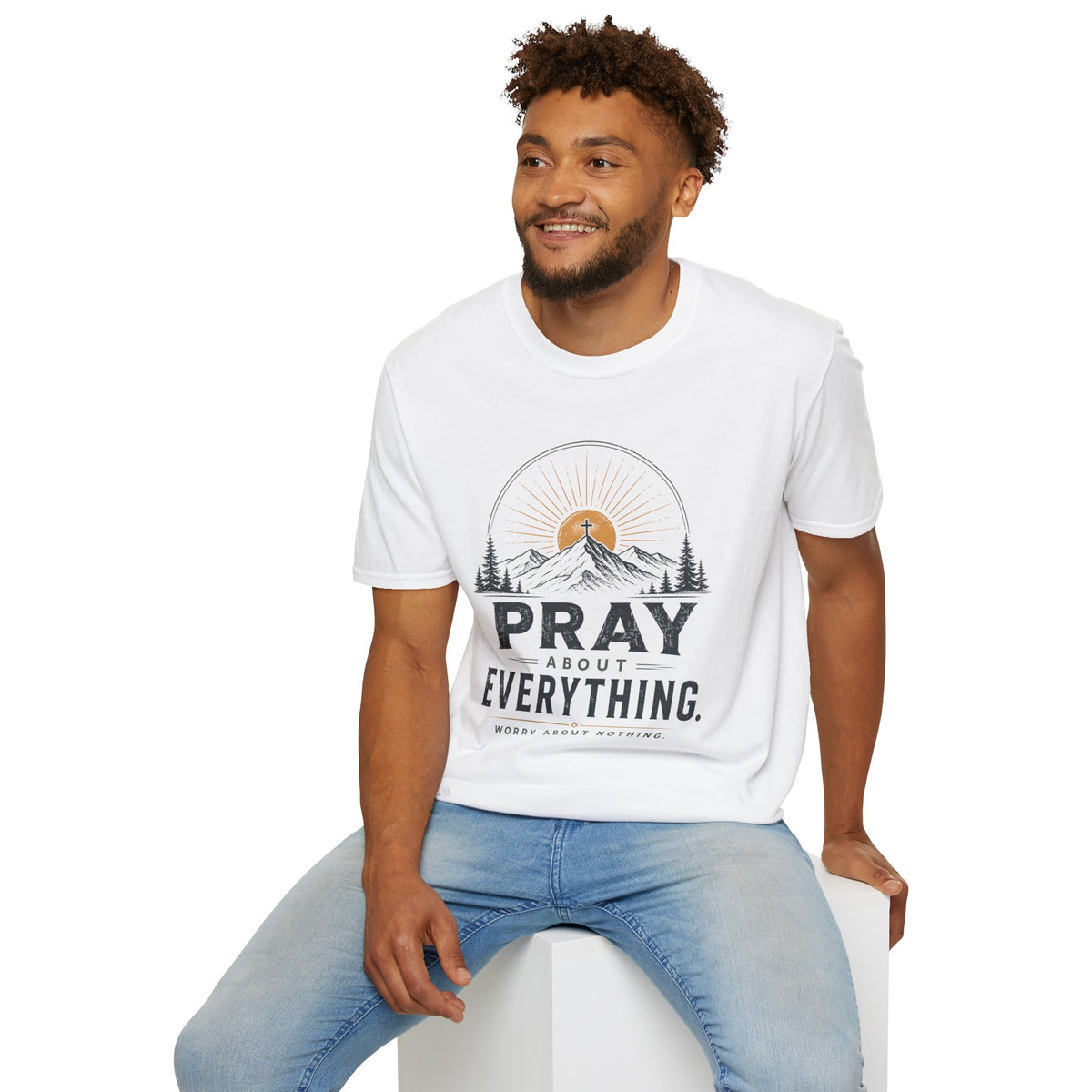 Pray about everything T-Shirt