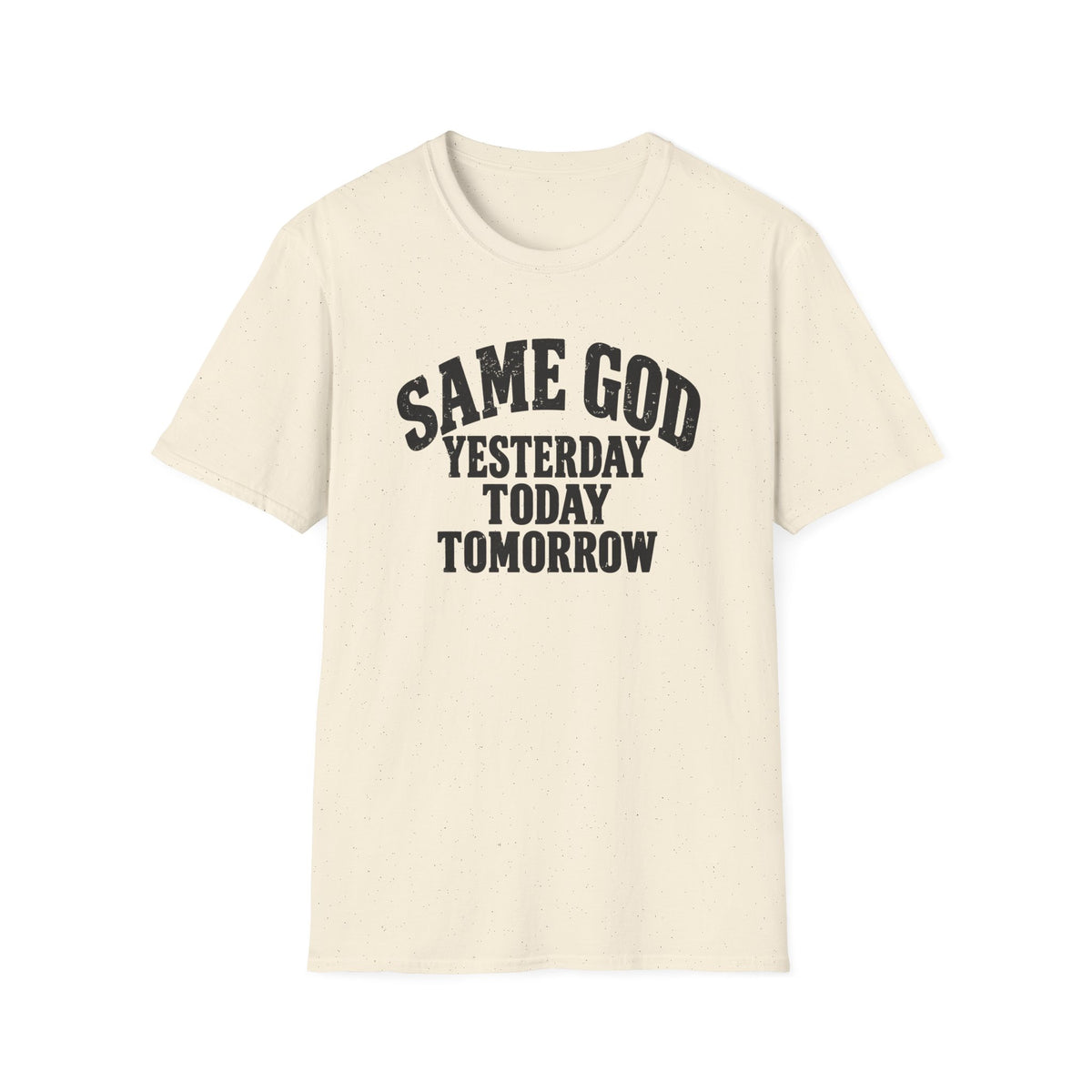 Same God T-Shirt