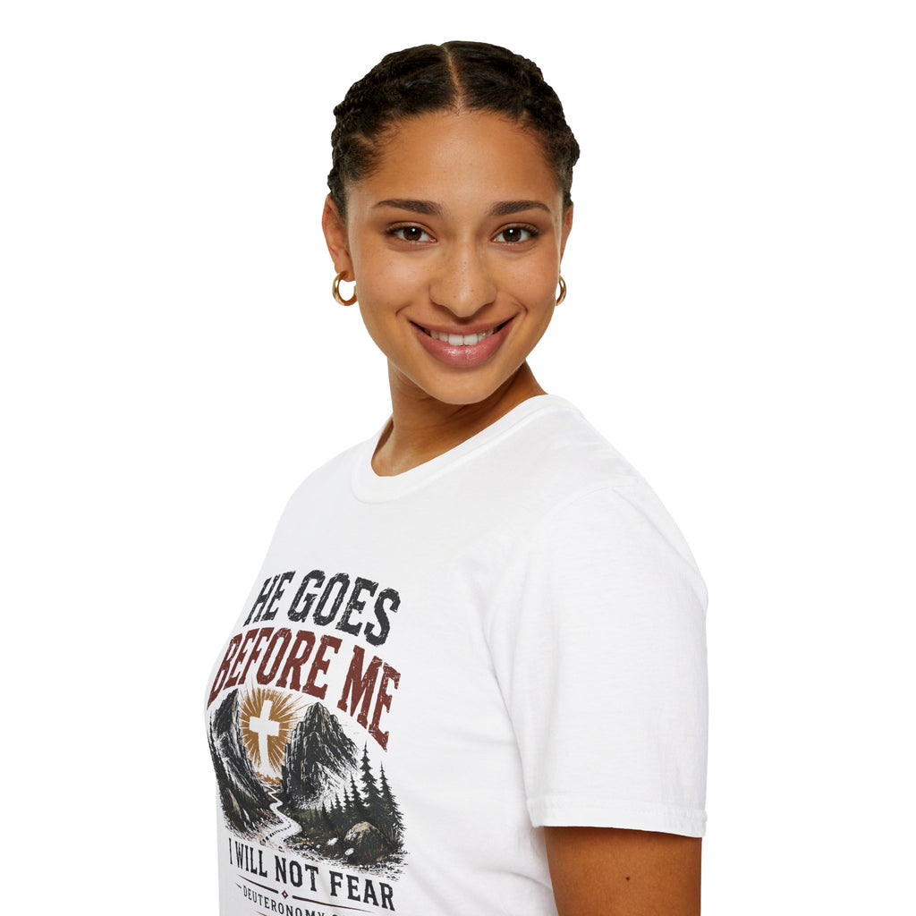 He goes before me T-Shirt