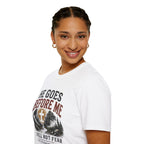 He goes before me T-Shirt