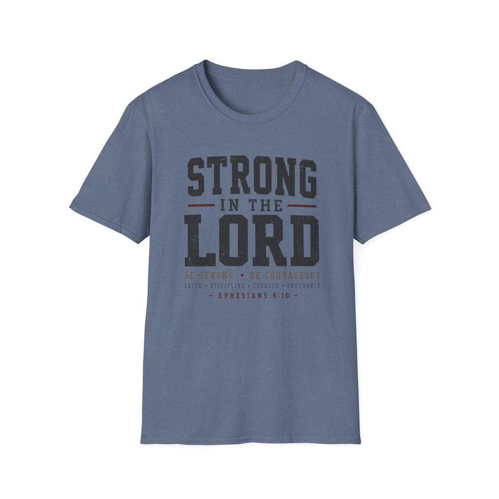 Strong in the Lord T-Shirt