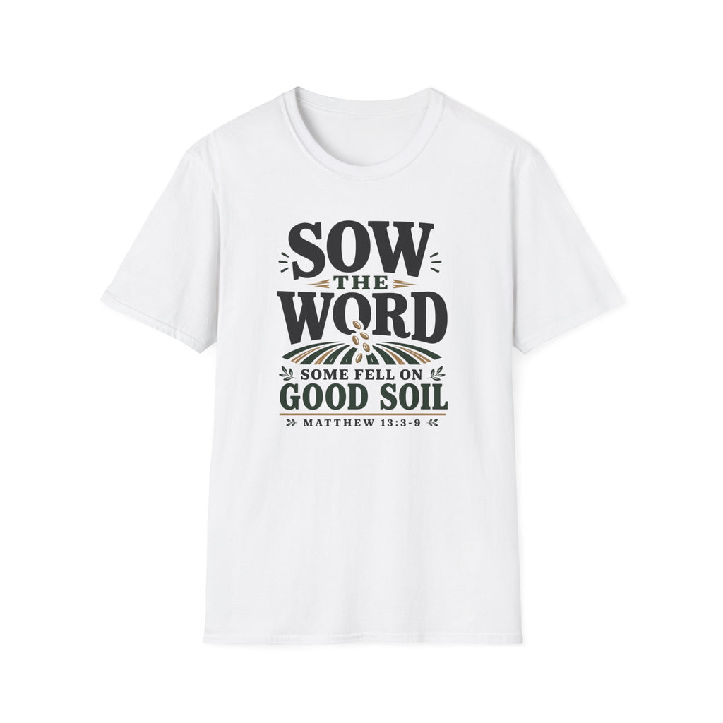Sow the Word T-Shirt