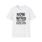 Sow the Word T-Shirt