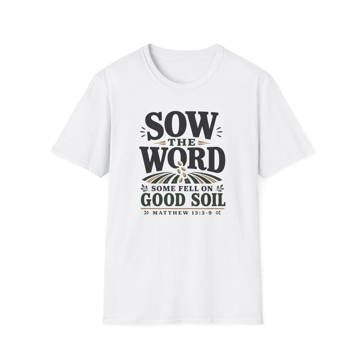 Sow the Word T-Shirt
