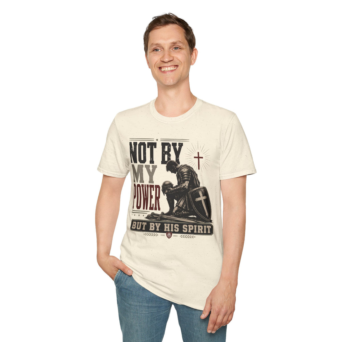 Not by my Power T-Shirt