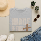 Made for more T-Shirt