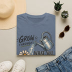 Grow through what you pray through T-Shirt