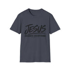 Jesus changes everything T-Shirt