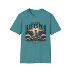 He who keeps you T-Shirt
