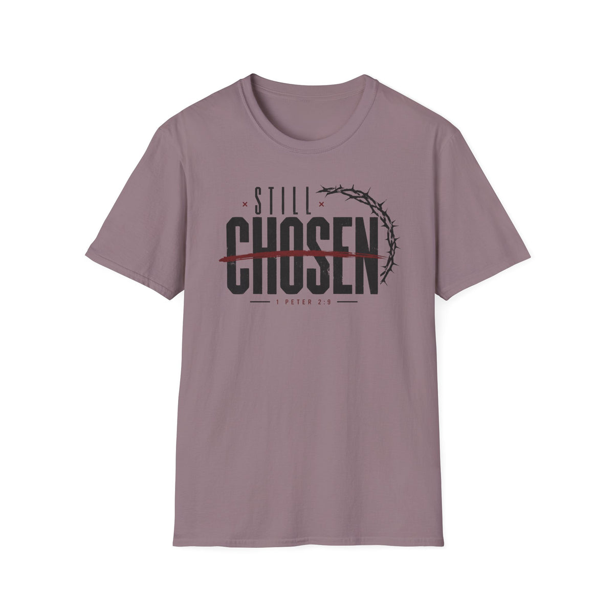 Still Chosen T-Shirt