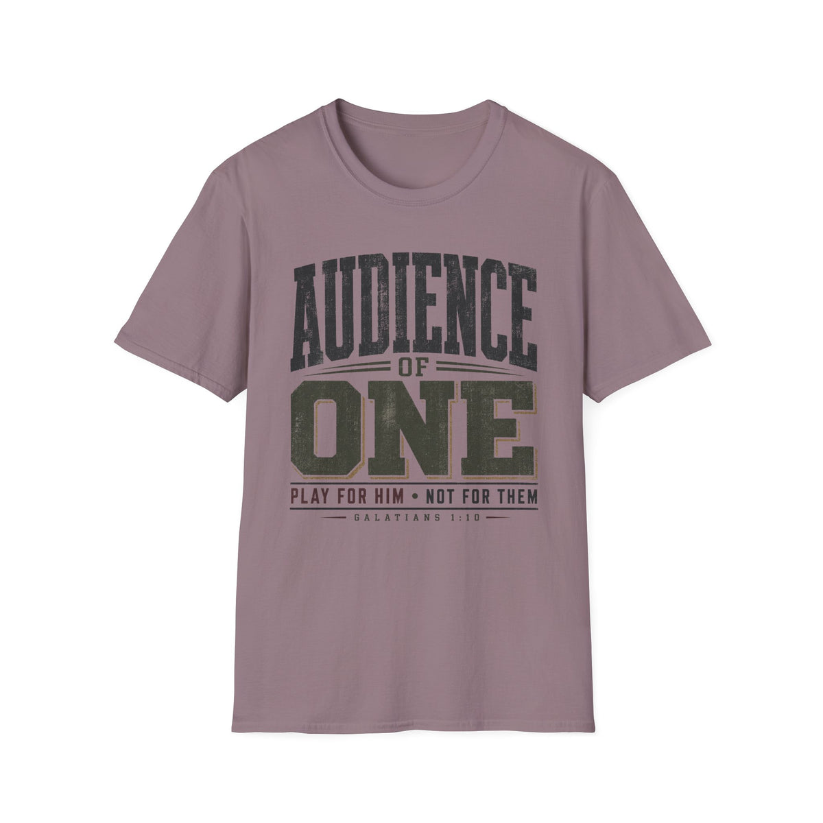 Audience of One T-Shirt