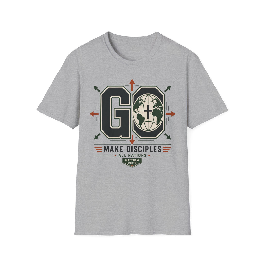 Go make Disciples T-Shirt