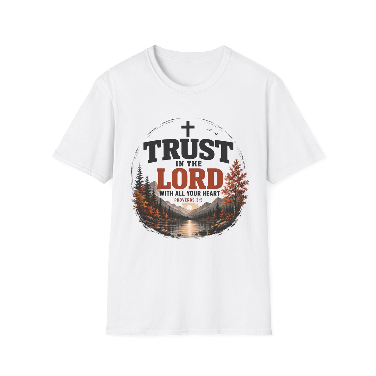 Trust in the Lord T-Shirt